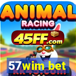 57wim bet
